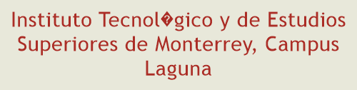 Instituto Tecnolgico y de Estudios Superiores de Monterrey, Campus Laguna